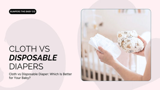 Cloth vs Disposable Diaper: Which Is Better for Your Baby?