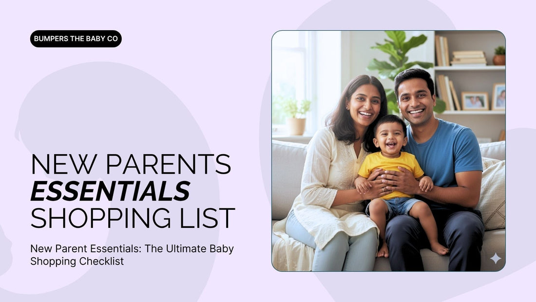 New Parent Essentials: The Ultimate Baby Shopping Checklist