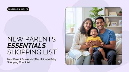 New Parent Essentials: The Ultimate Baby Shopping Checklist